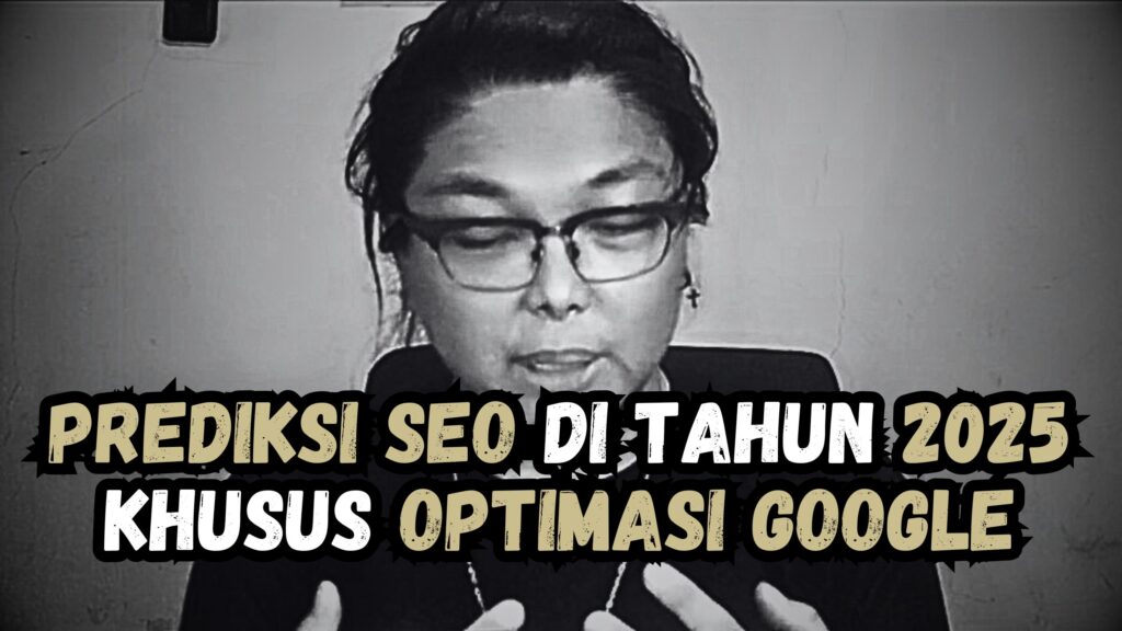 Prediksi SEO Google Di Tahun